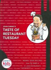 Front cover of John Carney's Taste of Restaurant Tuesday by John Carney