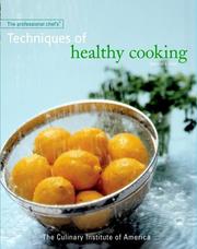 Cover of The Professional Chef's Techniques of Healthy Cooking by Culinary Institute of America.
