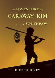 Front cover of The Adventures of Caraway Kim... Southpaw by Don Truckey