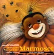 Cover of Marvin the Strange Little Marmoset (Papineau, Lucie. Gilda the Giraffe and Friends.) by Lucie Papineau