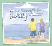 Front cover of A Nothing-To-Do Day by Heidi Jardine Stoddart