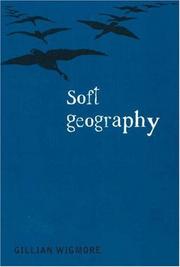 Cover of SOFT GEOGRAPHY by Gillian Wigmore