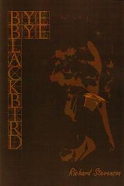 Cover of Bye Bye Blackbird by Richard Stevenson
