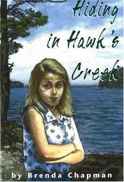 Front cover of Hiding in Hawk's Creek by Brenda Chapman