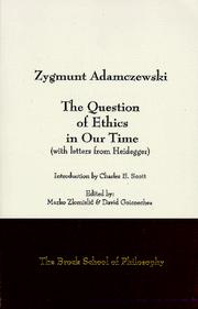 Front cover of The Question of Ethics in Our Time by Zygmunt Adamczewski