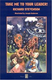 Front cover of Take Me to Your Leader! by Richard Stevenson
