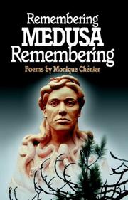 Cover of Remembering Medusa Remembering by Monique Chnier