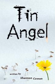 Front cover of Tin Angel by Shannon Cowan
