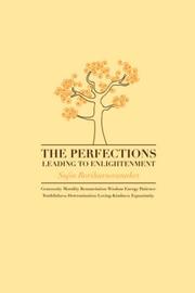 Front cover of The Perfections leading to Enlightenment by Sujin, Boriharnwanaket