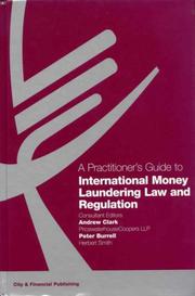 Front cover of A Practitioner's Guide to International Money Laundering Law and Regulation by Unknown