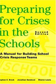 Cover of Preparing for crises in the schools by Stephen E. Brock