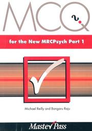 Front cover of MCQs for the new MRCPsych Part 1 by Michael Reilly