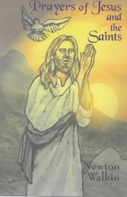 Front cover of Prayers of Jesus and the Saints by Newton Walkin