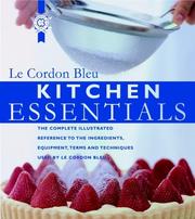 Front cover of Le Cordon Bleu kitchen essentials by Cordon bleu (School : Paris, France)