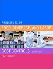 Cover of Principles of Food, Beverage, and Labor Cost Controls by Paul R. Dittmer