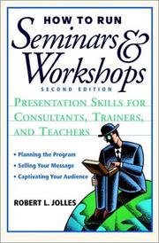 Cover of How to run seminars and workshops by Robert L. Jolles