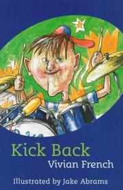 Cover of Kick Back by Vivian French