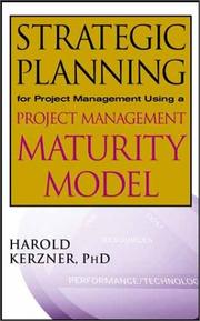Front cover of Strategic Planning for Project Management Using a Project Management Maturity Model by Harold Kerzner