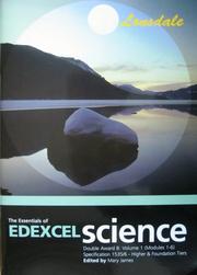 Front cover of The Essentials of EDEXCEL Science (Science Revision Guide) by Mary James