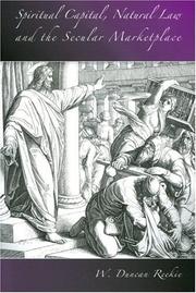 Cover of Spiritual Capital, Natural Law & the Secular Market Place by Reekie, W. Duncan.