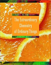 Cover of The extraordinary chemistry of ordinary things by Carl H. Snyder