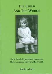 Cover of The Child and the World by Robin Allott