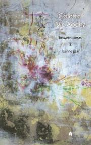 Cover of Between Curses/ Bainne Gear by Colette Nic Aodha