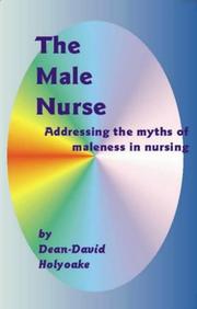 Front cover of The Male Nurse by Dean-David Holyoake