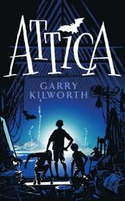 Front cover of Attica by Garry Douglas Kilworth