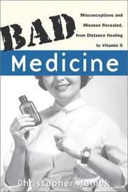 Cover of Bad Medicine by Christopher Wanjek