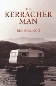 Cover of The Kerracher man by Eric MacLeod