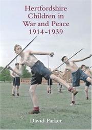 Front cover of Hertfordshire children in war and peace, 1914-1939 by David Parker