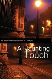 Cover of A Haunting Touch by Tinashe Mushakavanhu