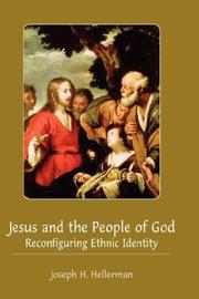 Front cover of Jesus and the People of God by Joseph, H. Hellerman