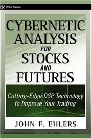 Front cover of Cybernetic Analysis for Stocks and Futures by John F. Ehlers