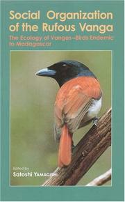 Front cover of Social Organization of the Rufous Vanga by Satoshi Yamagishi