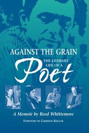 Cover of Against the grain by Reed Whittemore