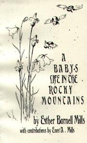 Front cover of A Baby's Life in the Rocky Mountains by Esther B Mills