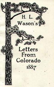 Front cover of Letters From Colorado 1887 by H. L. Wason
