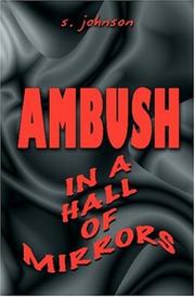 Front cover of Ambush in a Hall of Mirrors by S. Johnson