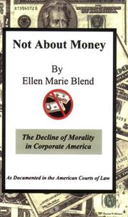 Front cover of Not About Money by Ellen Marie Blend
