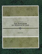 Front cover of The Kingdom of Heaven Is Like by Guy Finley