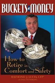 Front cover of Buckets of Money by Raymond J. Lucia