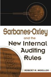 Front cover of Sarbanes-Oxley and the new internal auditing rules by Robert R. Moeller