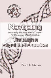 Front cover of Navigating Through a Stipulated Freedom by Paul J. Kirbas