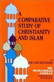 Cover of A Comparative Study of Christianity and Islam by Ulfat Aziz-us-Samad.