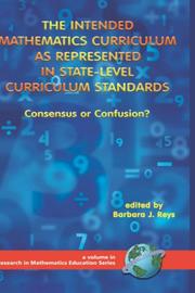 Front cover of The Intended Mathematics Curriculum as Represented in State-Level Curriculum Standards by Barbara J. Reys