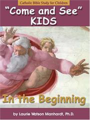 Front cover of Come & See KIDS by Laurie Manhardt