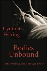 Cover of Bodies Unbound by Cynthia Waring