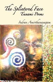 Cover of The Splintered Face by Indran Amirthanayagam